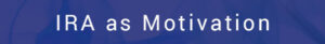 ira-as-motivation-59fcc1769eb4a
